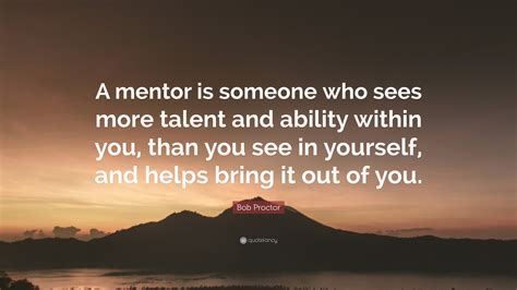 Best Motivating Quotes about Mentoring and Leadership