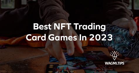 Best NFT Trading Card Games 2024 - Reviews - Business 2 …