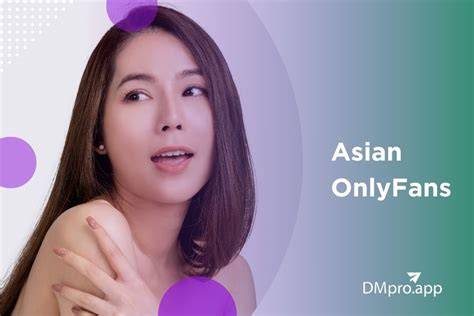 Best Onlyfans Asian Onlyfans