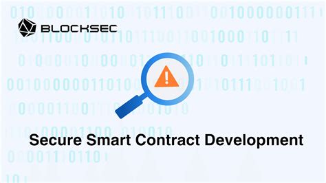 Best Practices for Secure Smart Contract Development