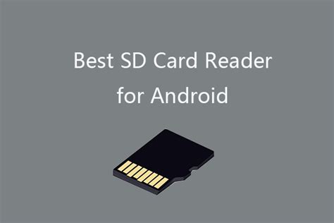 Best SD Card Reader for Android Phones to Read External SD Card - MiniTool