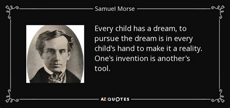 Best Samuel Morse Quotes For Inspiration And Reflection