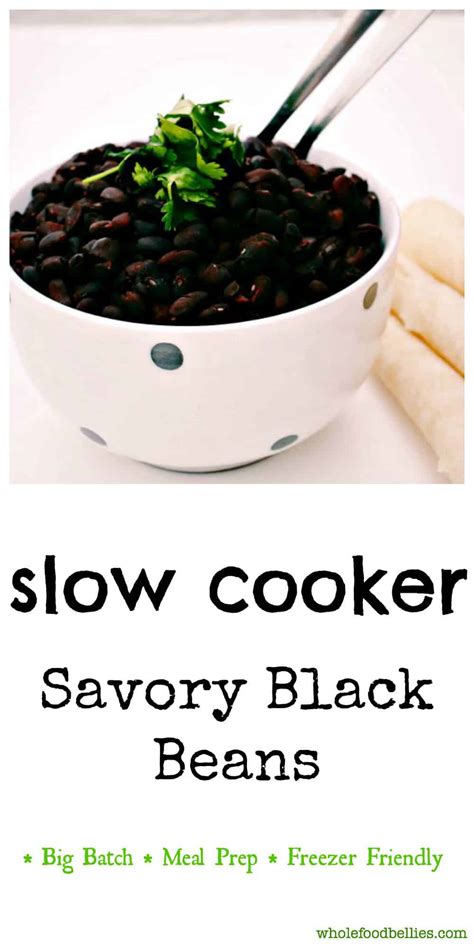 Best Slow Cooker Black Beans - Whole Food Bellies