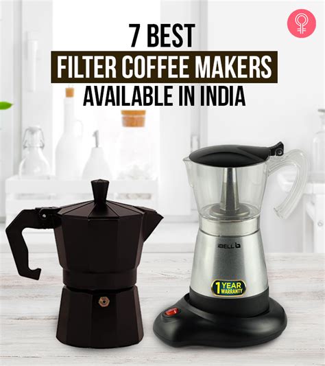 Best South Indian Coffee Makers Available in India