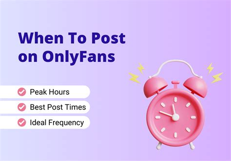Best Time To Post On Onlyfans Free