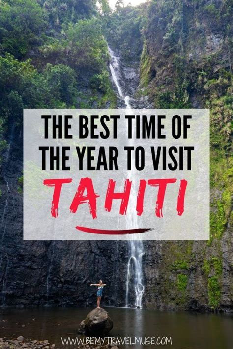 Best Time to Visit Tahiti 10Best