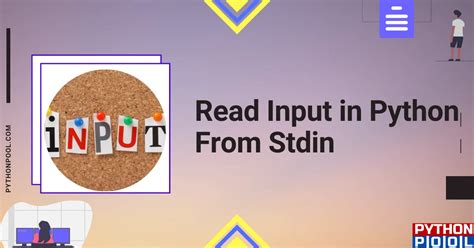 Best Ways to Read Input in Python From Stdin Python Pool