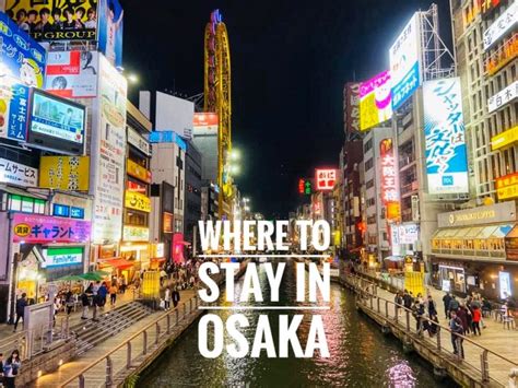 Best area to stay in osaka. Things To Know About Best area to stay in osaka. 