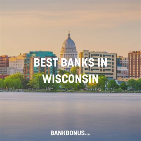 Best bank in wisconsin. Things To Know About Best bank in wisconsin. 