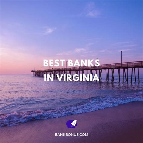 Best banks in va. Things To Know About Best banks in va. 