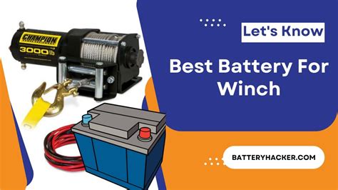 The best battery for an electric winch is a deep