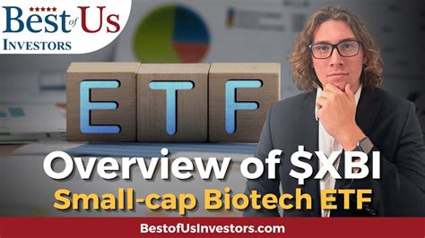Small Cap Biotechnology ETFs focus on the smallest market se