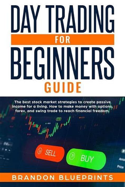 Best books on day trading for beginners. Things To Know About Best books on day trading for beginners. 