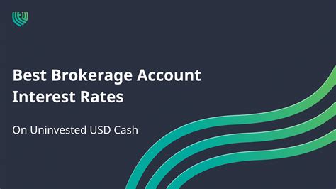 Best brokerage account interest rates. Things To Know About Best brokerage account interest rates. 