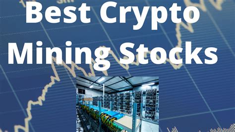 Best crypto mining stocks. Things To Know About Best crypto mining stocks. 