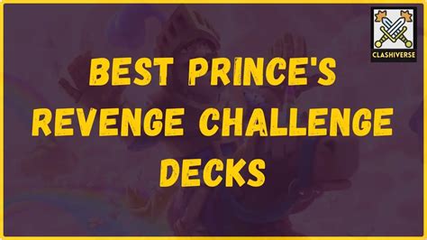 Best deck for prince revenge. Things To Know About Best deck for prince revenge. 