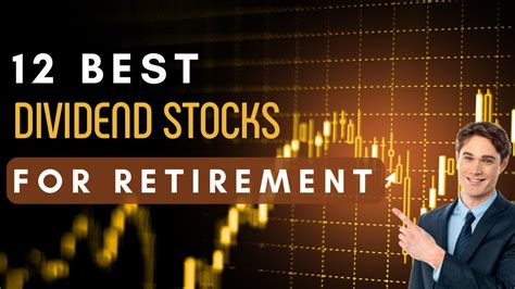 Best dividend stocks for retirement. Things To Know About Best dividend stocks for retirement. 