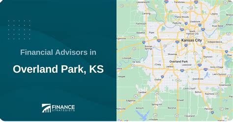 Best financial advisors in overland park ks. Things To Know About Best financial advisors in overland park ks. 