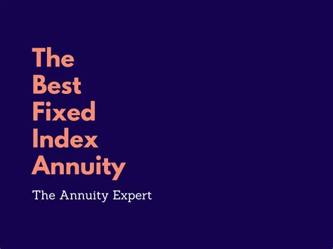 Best fixed index annuity. Things To Know About Best fixed index annuity. 