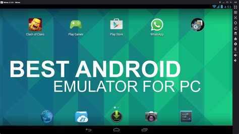 Best free android emulator for pc