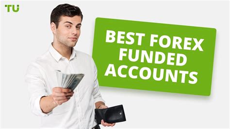 Funded trading accounts are an excellent option for 