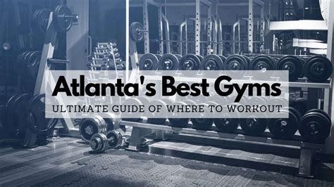 Best gyms in atlanta. Things To Know About Best gyms in atlanta. 