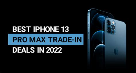 Best iPhone 13 Pro & Pro Max Deals: Where to buy the new