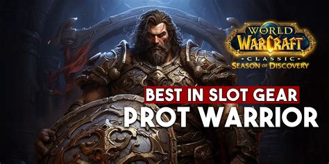 Protection Warrior Pre-Raid Best in Slot G