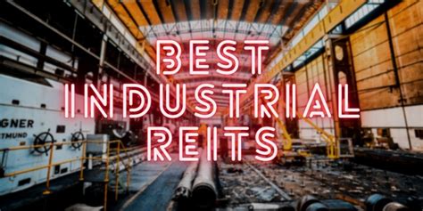 Top Canada Industrial REIT Growth Stocks With Highest EPS