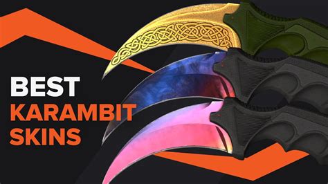 Best karambit skins