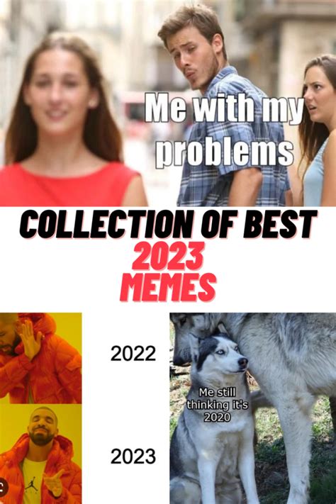 Best memes 2023. Things To Know About Best memes 2023. 