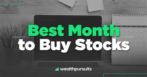 Best month to buy stocks. Things To Know About Best month to buy stocks. 