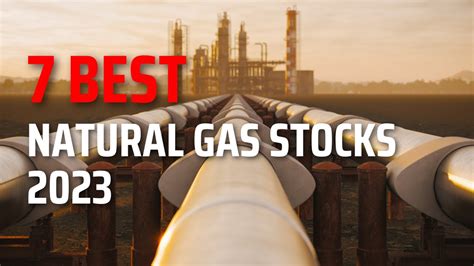 Best natural gas stock. Things To Know About Best natural gas stock. 