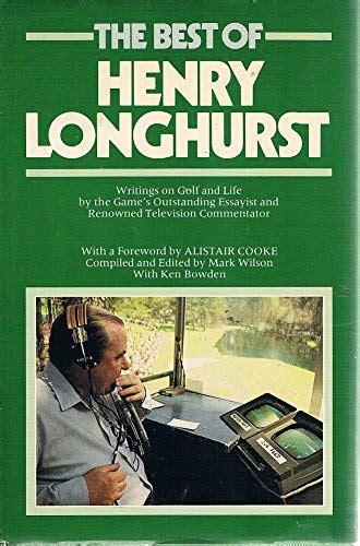 Best of Henry Longhurst Hardcover – January 1, 1978