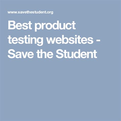 Best product testing websites - Save the Student