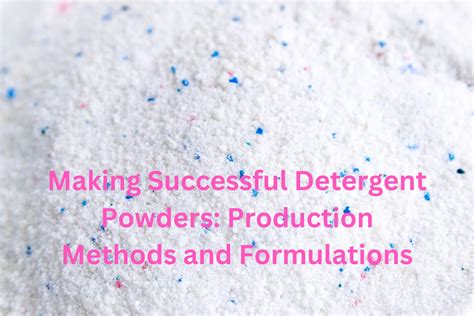 Best quality detergent powder making formula.  Step-by-step powder and liquid methods, HE-frien...