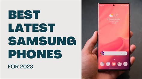Best samsung phone 2023. Things To Know About Best samsung phone 2023. 