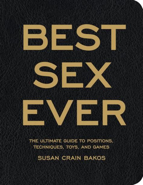 Best sex ever the ultimate guide to positions techniques toys and games. - Hp photosmart b209a m service manual.