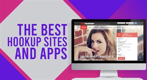 Best sites for hookups. 
