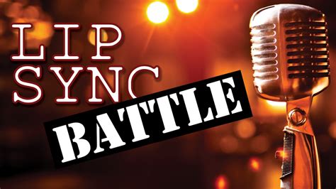 Best songs for a lip sync battle. Things To Know About Best songs for a lip sync battle. 