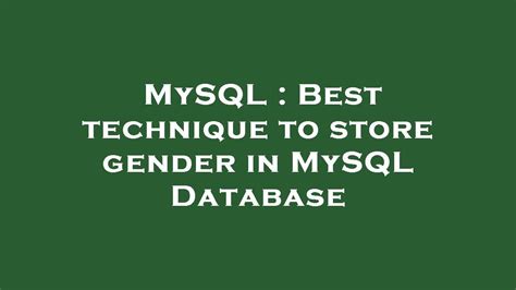 Best technique to store gender in MySQL Database