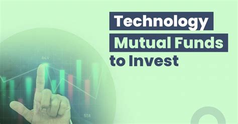 Best technology mutual fund. Things To Know About Best technology mutual fund. 