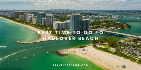 Best time to go to haulover beach.. Located between Miami Beach and Fort Lauderdale, Haulover beach is world famous for being one of the best nudist beaches to visit. This video examines some o... 