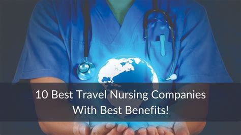 Best travel nursing companies. 