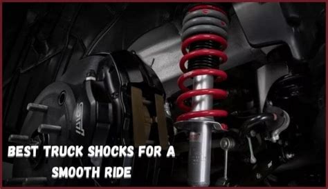 Find the best shocks for your truck based on your needs and budget. Compare different types, features, and prices of shocks from top brands like Monroe, KYB, Bilstein, and FOX.. 