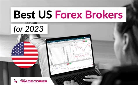 Which are the best Forex Brokers for US Traders?Also, check 
