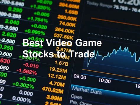 Best video game stocks. Things To Know About Best video game stocks. 