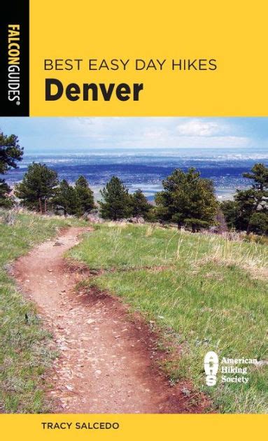 Full Download Best Easy Day Hikes Denver By Tracy Salcedo Chourre