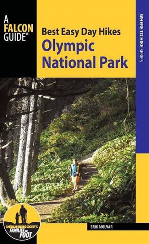 Read Best Easy Day Hikes Olympic National Park By Erik Molvar