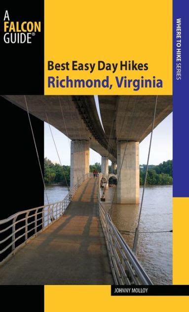 Read Best Easy Day Hikes Richmond Virginia By Johnny Molloy